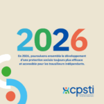 Mandature 2026-2029 du CPSTI : des avancées concrètes pour les professionnels libéraux avec une protection sociale renforcée
